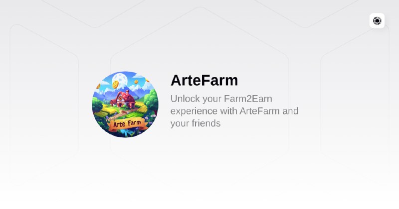 ArteFarm - Unlock your Farm2Earn experience with ArteFarm...